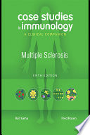 Case Studies in Immunology: Multiple Sclerosis