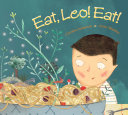 Eat, Leo, Eat!