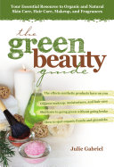 The Green Beauty Guide
