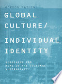Global Culture Individual Identity