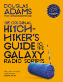 The Original Hitchhiker's Guide to the Galaxy Radio Scripts Pdf/ePub eBook