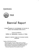 Biennial Report Covering Agencies of the Government of the State of Kansas