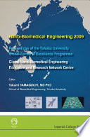 Nano Biomedical Engineering 2009   Proceedings of the Tohoku University Global Centre of Excellence Programme