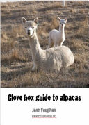 Glove Box Guide to Alpacas