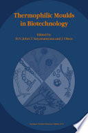 Thermophilic Moulds in Biotechnology Book