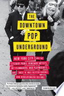 The Downtown Pop Underground Book PDF