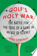 Golf's Holy War