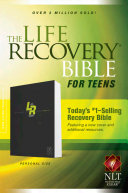 The Life Recovery Bible for Teens NLT, Personal Size