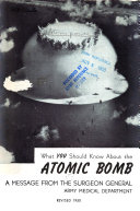 What You Should Know about the Atomic Bomb