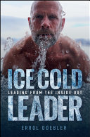 Ice Cold Leader by Errol Doebler PDF