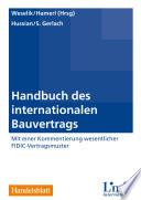 Handbuch des internationalen Bauvertrags