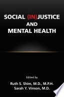 Social  In Justice and Mental Health Book