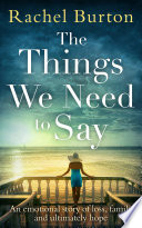 The Things We Need to Say Book