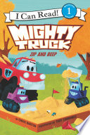 Mighty Truck  Zip and Beep