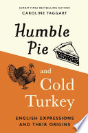 Humble Pie and Cold Turkey Book PDF