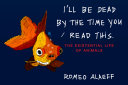 I'll Be Dead by the Time You Read This [Pdf/ePub] eBook