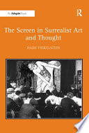 The Screen in Surrealist Art and Thought Book