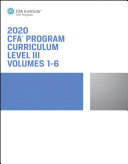 CFA Program Curriculum 2020 Level III, Volumes 1 - 6