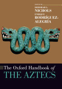 The Oxford Handbook of the Aztecs [Pdf/ePub] eBook