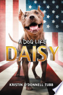A Dog Like Daisy PDF Book By Kristin O'Donnell Tubb