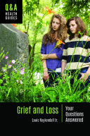 Grief and Loss: Your Questions Answered