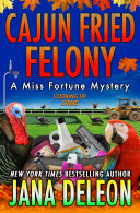 Cajun Fried Felony Pdf/ePub eBook