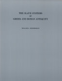 The Slave Systems of Greek and Roman Antiquity