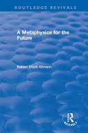 A Metaphysics for the Future
