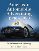 American Automobile Advertising, 1930Ð1980