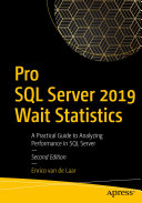 Pro SQL Server 2019 Wait Statistics