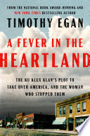 A Fever in the Heartland Timothy Egan Cover