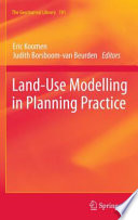 Land Use Modelling In Planning Practice