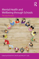 Mental Health and Wellbeing Through Schools