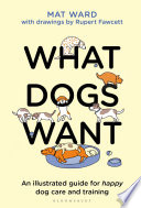 What Dogs Want