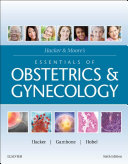 Hacker & Moore's Essentials of Obstetrics and Gynecology E-Book Pdf/ePub eBook