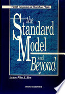 The Standard Model and Beyond PDF Book By Jihn E Kim