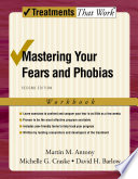 Mastering Your Fears And Phobias