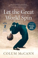 Let The Great World Spin