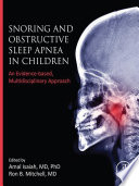 Snoring and Obstructive Sleep Apnea in Children