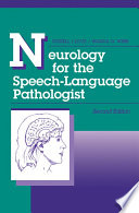 Neurology for the Speech Language Pathologist Book PDF