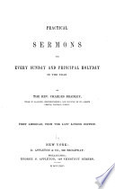 Practical Sermons for Every Sunday and Principal Holyday in the Year PDF Book By Charles Bradley