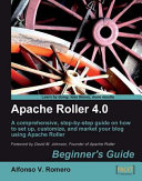 Apache Roller 4. 0, Beginner's Guide