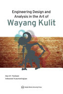 Engineering Design and Analysis in the Art of Wayang Kulit