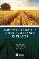 Improving Abiotic Stress Tolerance in Plants Book
