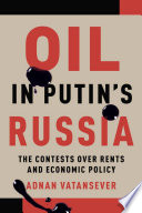 Oil in Putin s Russia