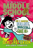 How I Survived Bullies  Broccoli  and Snake Hill Book