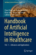 Handbook of Artificial Intelligence in Healthcare