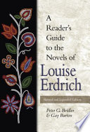 A Reader s Guide to the Novels of Louise Erdrich Book