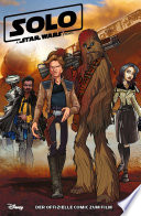 Solo   A Star Wars Story   Der offizielle Comic zum Film