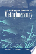 Toxicological Effects of Methylmercury Book